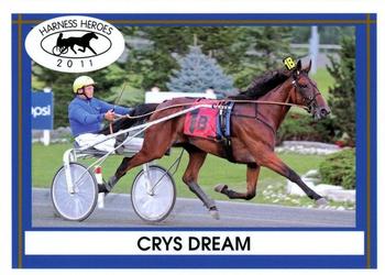 2011 Harness Heroes #10 Crys Dream Front